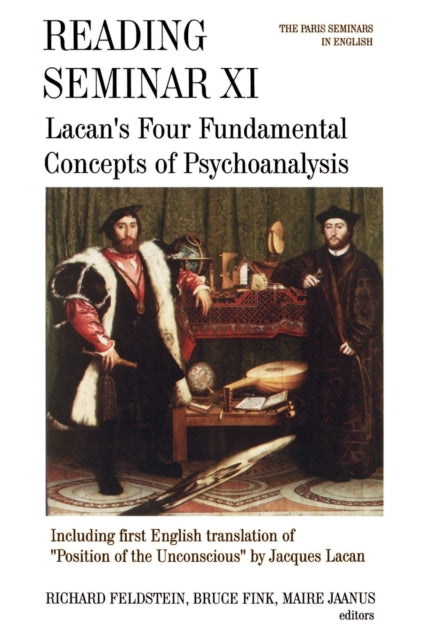 Reading Seminar XI : Lacan's Four Fundamental Concepts of Psychoanalysis: The Paris Seminars in English - 9780791421482