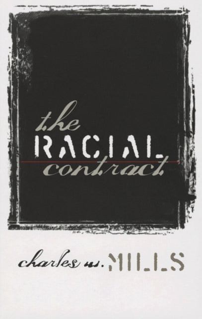 The Racial Contract - 9780801484636