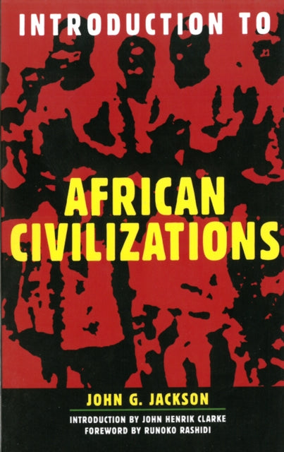 Introduction To African Civilizations - 9780806521893