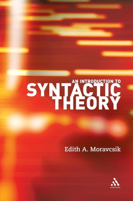 An Introduction to Syntactic Theory - 9780826489449