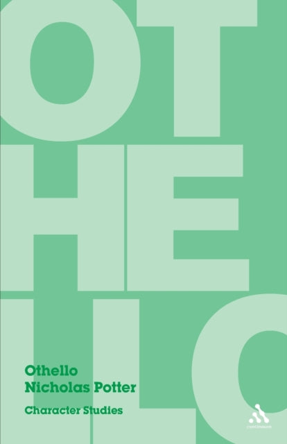 Othello : Character Studies-9780826494337