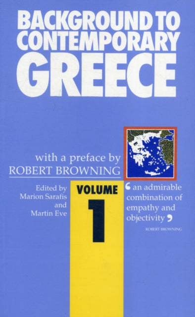 Background to Contemporary Greece v.1 - 9780850363937