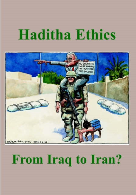 Haditha Ethics : No. 91 - 9780851247274