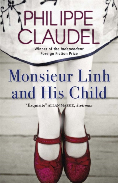 Monsieur Linh and His Child - 9780857050991