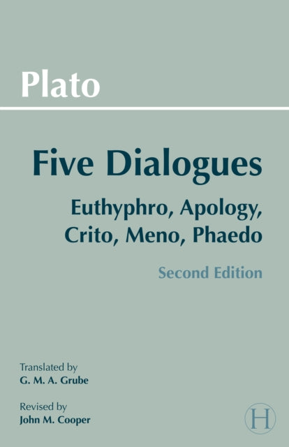 Plato: Five Dialogues : Euthyphro, Apology, Crito, Meno, Phaedo - 9780872206335