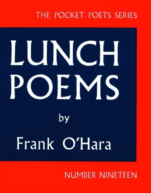 Lunch Poems - 9780872860353