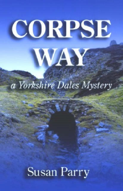 Corpse Way : 1 - 9780954489144