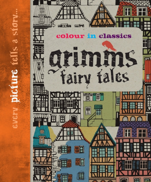 Colour in Classics: Grimm's Fairy Tales - 9780955364143