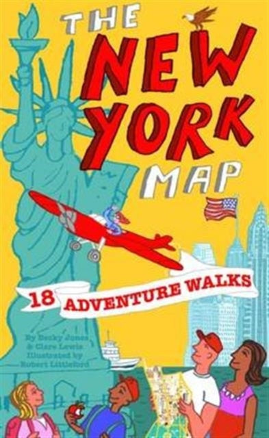 Adventure Walks New York Map : Sightseeing Walks for Families : 4 - 9780957333840