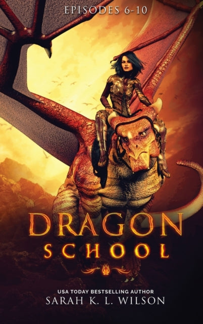 Dragon School : Episodes 6-10 - 9780987850218