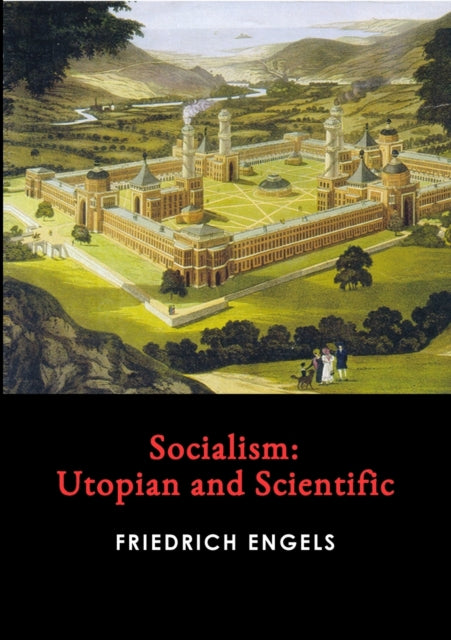 Socialism : Utopian and Scientific - 9781008991798