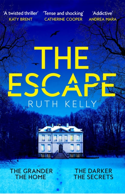 The Escape : The Richard & Judy Winter Book Club Thriller - 9781035025367