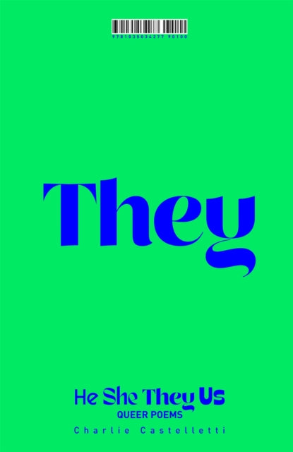 He, She, They, Us : An Anthology of Queer Poems - 9781035034277