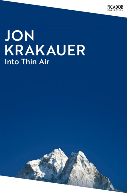 Into Thin Air : A Personal Account of the Everest Disaster - 9781035038558