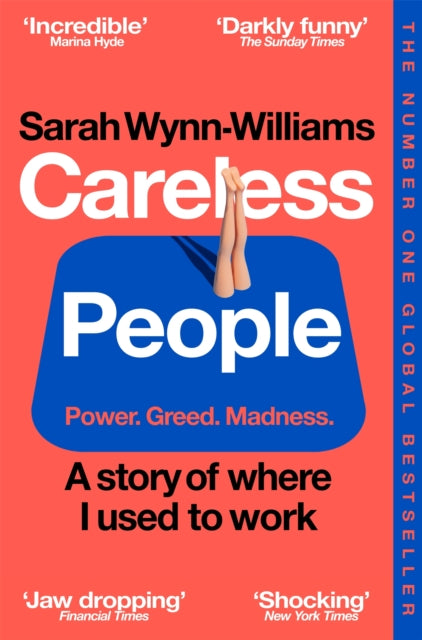 Careless People : A story of where I used to work - 9781035065967