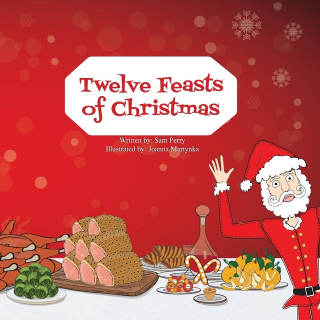 Twelve Feasts of Christmas - 9781081518509