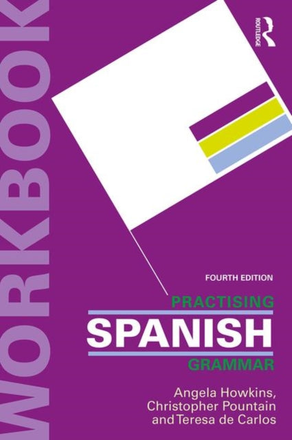 Practising Spanish Grammar - 9781138339279