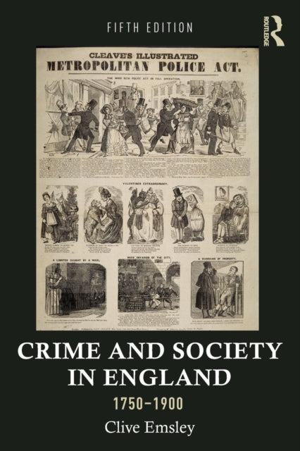 Crime and Society in England, 1750-1900 - 9781138941762