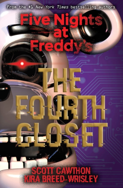 Five Nights at Freddy's: The Fourth Closet - 9781338139327