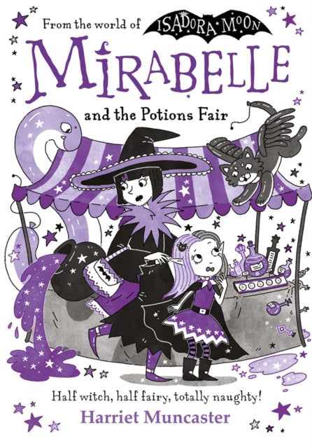 Mirabelle and the Potions Fair: Magic and mischief from the bestselling creator of Isadora Moon! - 9781382073264