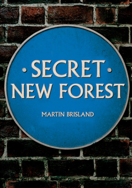 Secret New Forest - 9781398111080