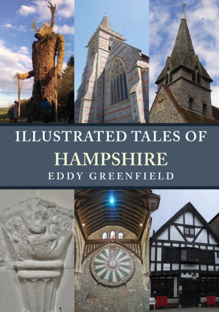 Illustrated Tales of Hampshire - 9781398121737