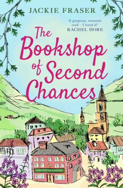 The Bookshop of Second Chances : The most uplifting story of fresh starts and new beginnings you'll read this year! - 9781398500549