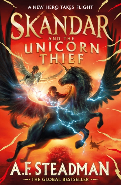 Skandar and the Unicorn Thief : The international, award-winning hit, and the biggest fantasy adventure series since Harry Potter : 1 - 9781398502734