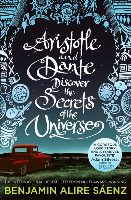 Aristotle and Dante Discover the Secrets of the Universe : The multi-award-winning international bestseller - 9781398505247