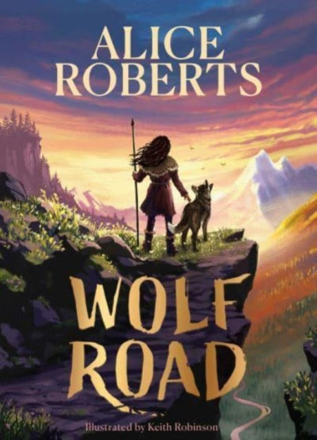 Wolf Road : The Times Children's Book of the Week - 9781398521339