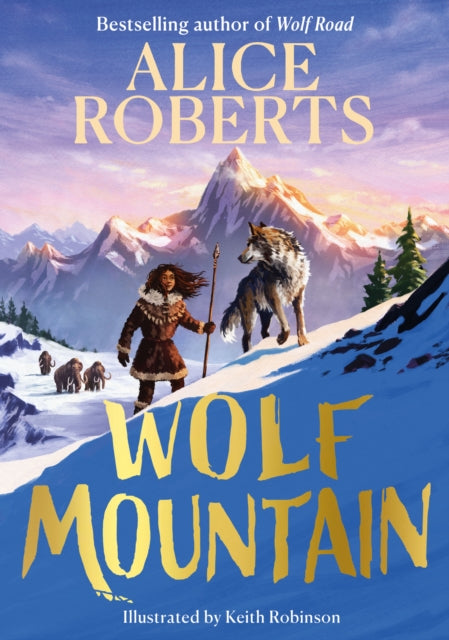 Wolf Mountain : Volume 2 - 9781398521377