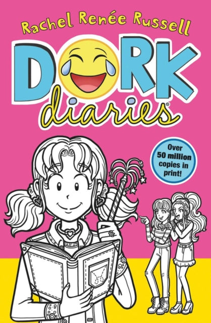 Dork Diaries : Jokes, drama and BFFs in the global hit series : 1 - 9781398527553