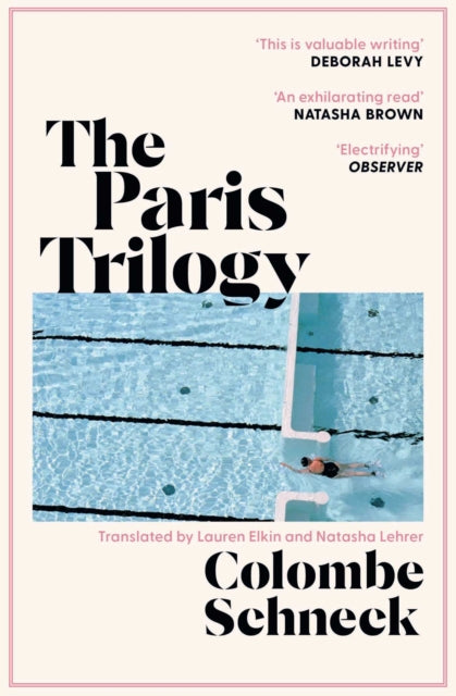 The Paris Trilogy : A Life in Three Stories - 9781398529410