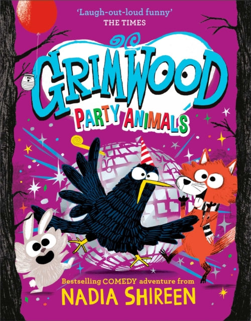 Grimwood: Party Animals : The Times Children's Book of the Week Volume 4 - 9781398530065