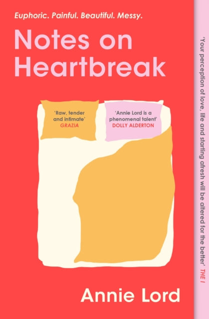 Notes on Heartbreak : From Vogue’s Dating Columnist, the must-read book on love and letting go - 9781398705494