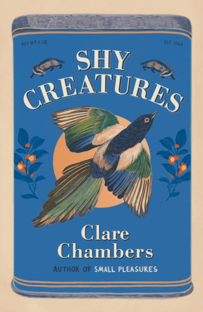 Shy Creatures : From the author of bestselling sensation Small Pleasures - 9781399602556