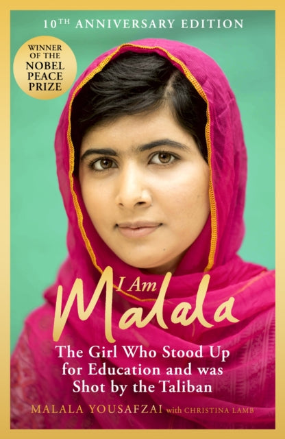 I Am Malala : The Girl Who Stood Up for Education and was Shot by the Taliban - 9781399608992