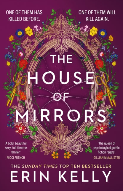 The House of Mirrors : unforgettable and gripping suspense from the author of He Said She Said - 9781399711968