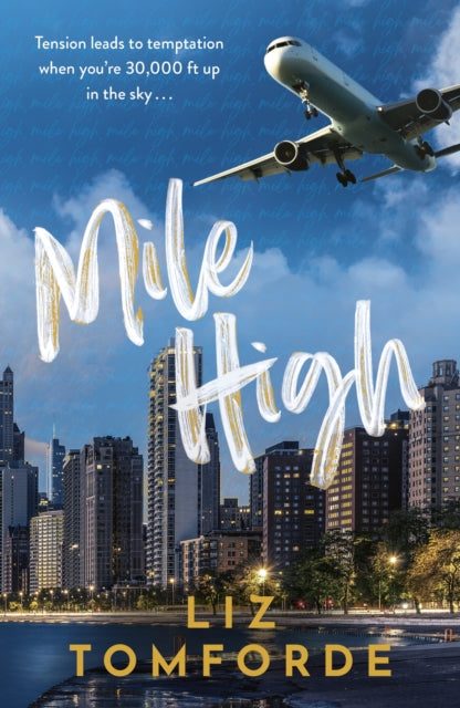 Mile High : The unputdownable first book in TikTok sensation, the Windy City series, featuring an ice hockey enemies-to-lovers sports romance - 9781399751926