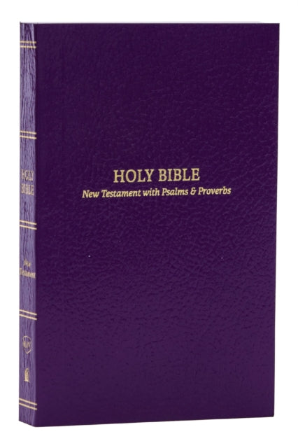 KJV Holy Bible: Pocket New Testament with Psalms and Proverbs, Purple Softcover, Red Letter, Comfort Print: King James Version - 9781400334834