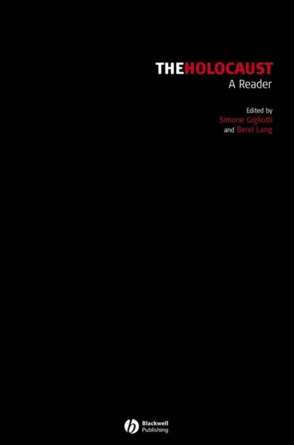 The Holocaust : A Reader - 9781405114004