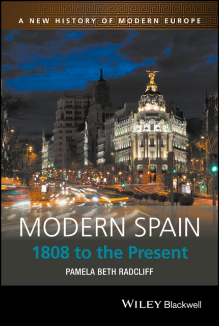 Modern Spain : 1808 to the Present - 9781405186803