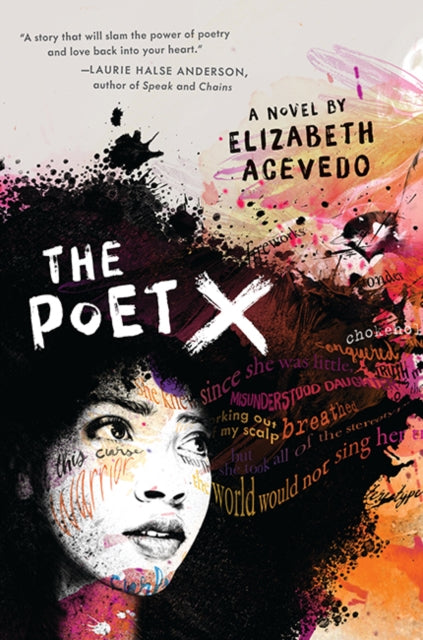 The Poet X - WINNER OF THE CILIP CARNEGIE MEDAL 2019 - 9781405291460