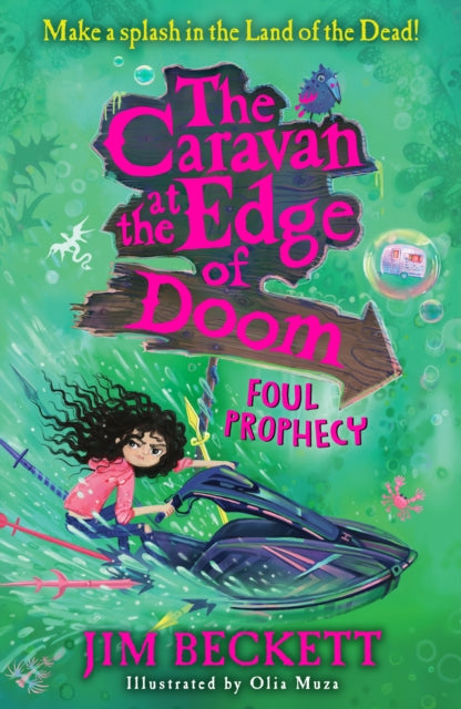 The Caravan at the Edge of Doom: Foul Prophecy : Book 2 - 9781405298292