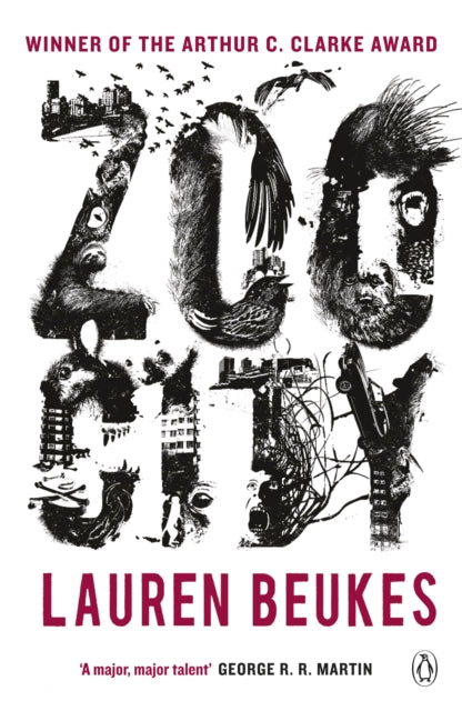 Zoo City : The gripping and original WINNER of the 2011 Arthur C Clarke award - 9781405924054