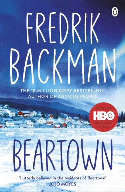 Beartown : From the New York Times bestselling author of A Man Called Ove and Anxious People - 9781405930208