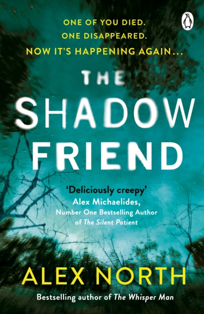 The Shadow Friend : The gripping new psychological thriller from the Richard & Judy bestselling author of The Whisper Man - 9781405936248