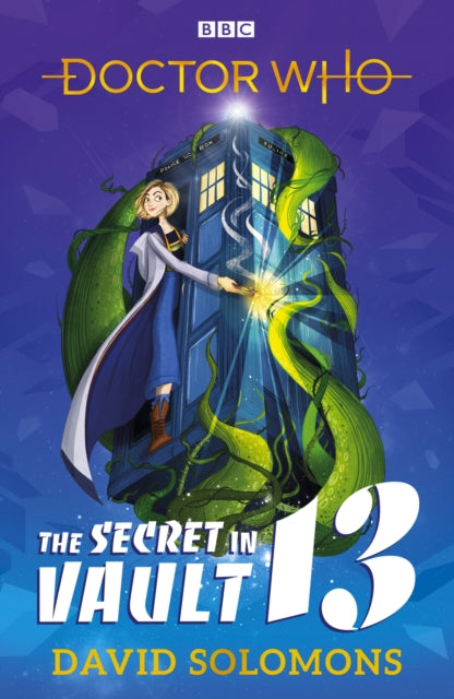 Doctor Who: The Secret in Vault 13 - 9781405937610