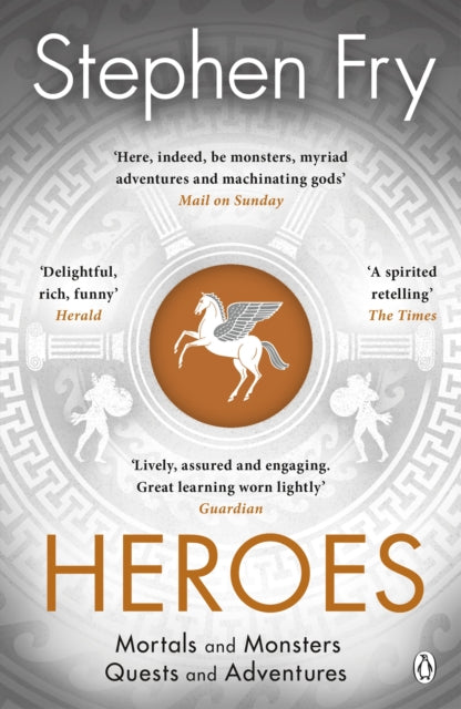 Heroes : The myths of the Ancient Greek heroes retold - 9781405940368