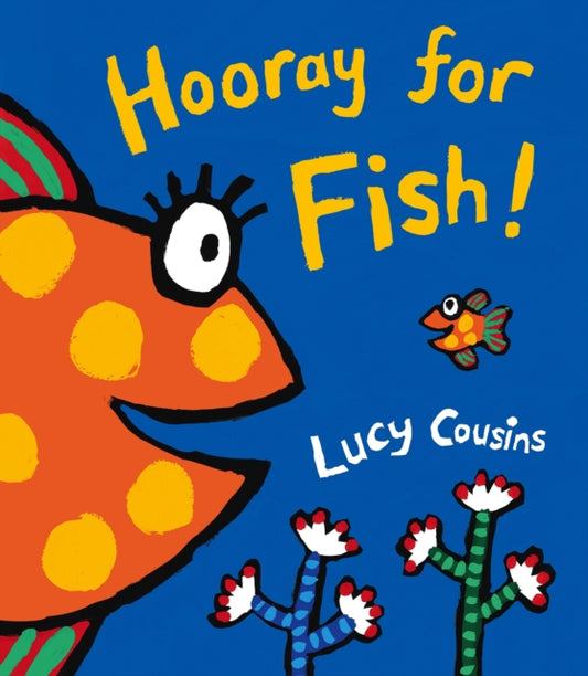 Hooray for Fish! - 9781406314427